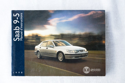 Manuel d'utilisation / Guide du propriétaire saab 9.5 1998 Cadeaux: livres, SAAB minatures...