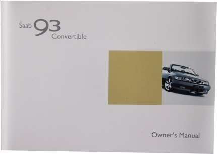 saab 9.3 Convertible Owner's Manual saab gifts: books, saab models and merchandise